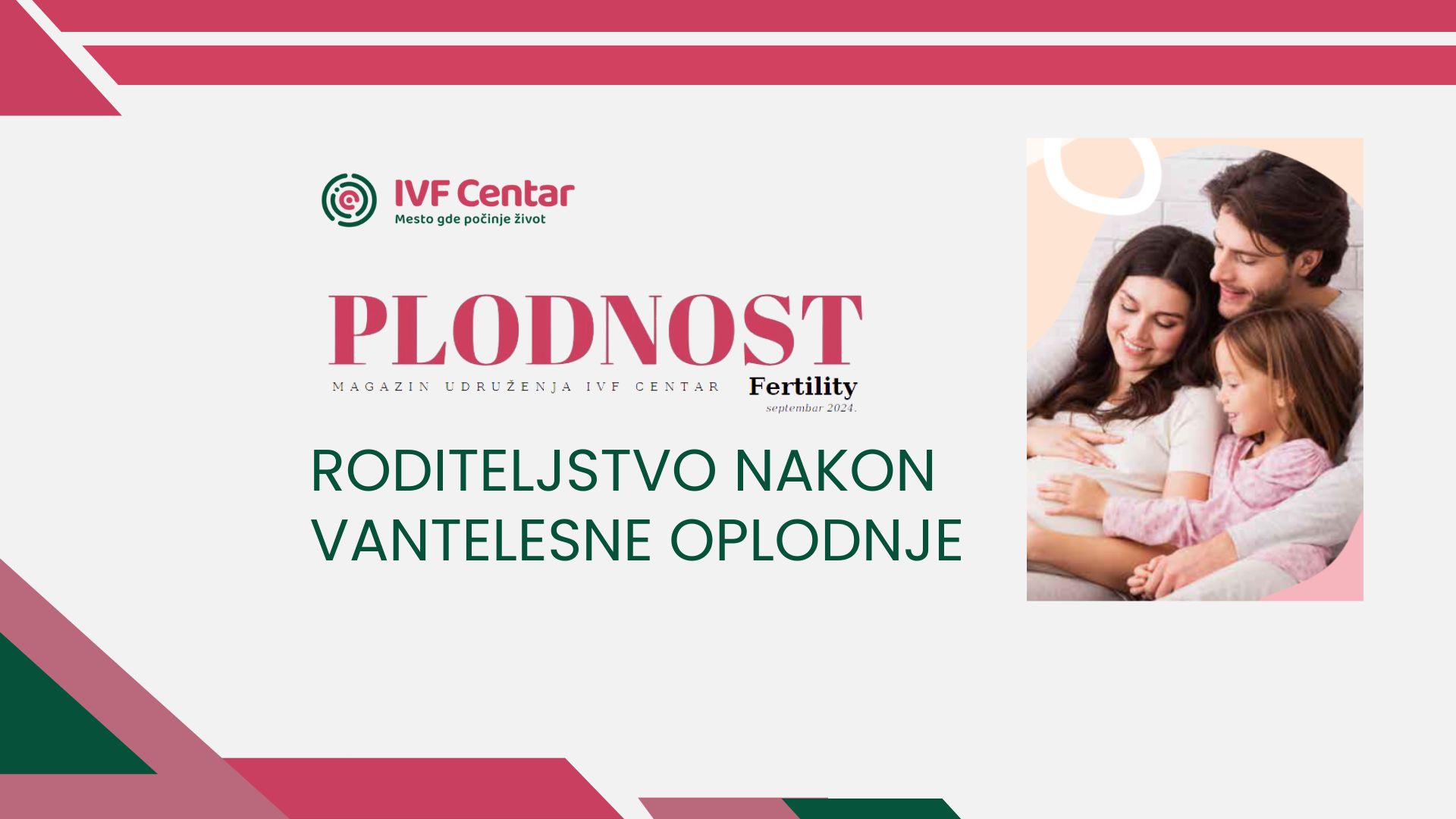 roditeljstvo nakon vantelesne oplodnje